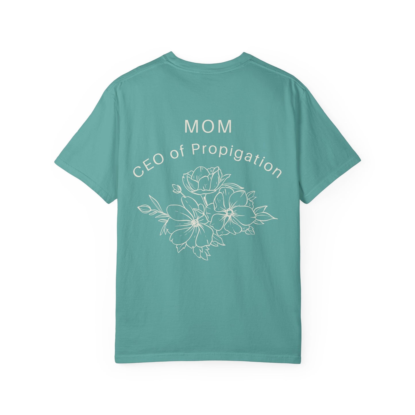 MOM CEO of Propagation | Mother’s Day Limited Edition Shirt | BR Nursery